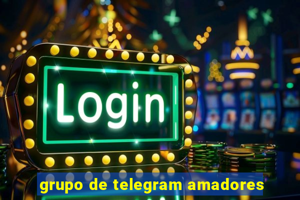 grupo de telegram amadores